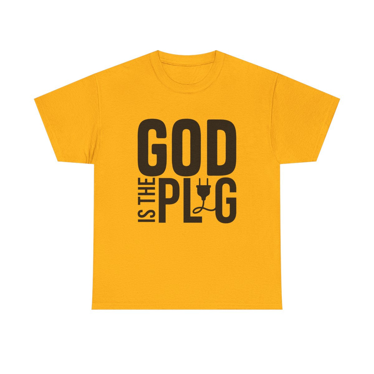 God Is the Plug Christian T-Shirt