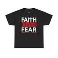 Faith Over Fear Tee